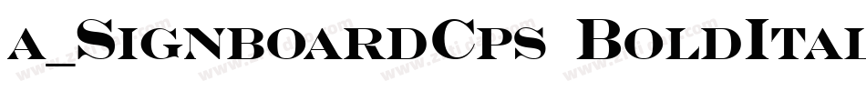 a_SignboardCps BoldItalic字体转换